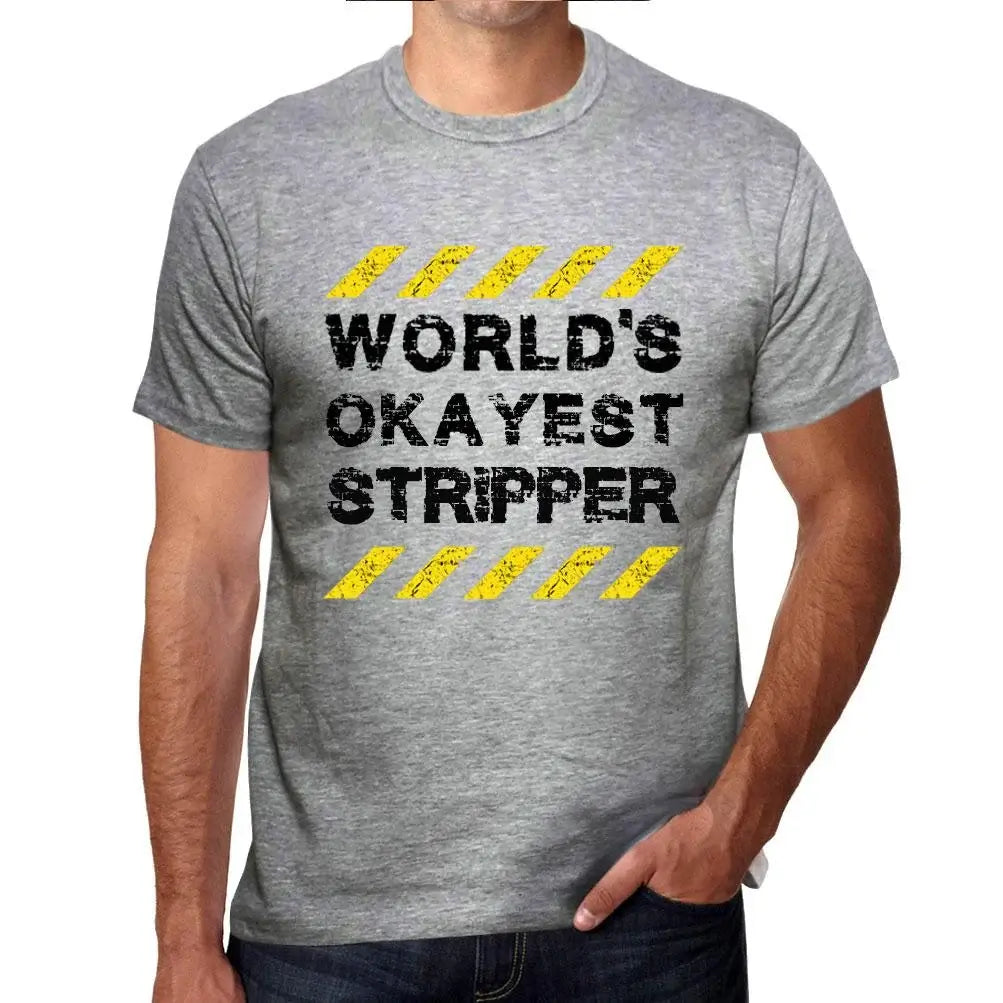 Men's Graphic T-Shirt Worlds Okayest Stripper Eco-Friendly Limited Edition Short Sleeve Tee-Shirt Vintage Birthday Gift Novelty