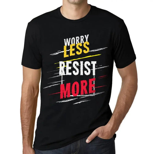Men's Graphic T-Shirt Worry Less Resist More Eco-Friendly Limited Edition Short Sleeve Tee-Shirt Vintage Birthday Gift Novelty