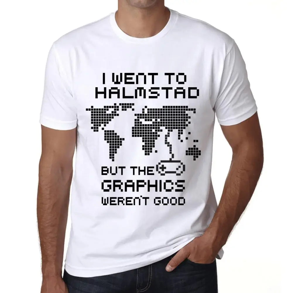 Men's Graphic T-Shirt I Went To Halmstad But The Graphics Weren’t Good Eco-Friendly Limited Edition Short Sleeve Tee-Shirt Vintage Birthday Gift Novelty