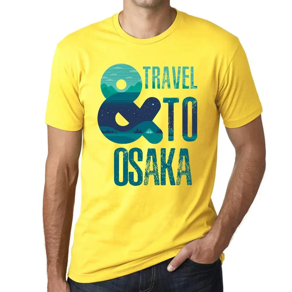 Men's Graphic T-Shirt And Travel To Osaka Eco-Friendly Limited Edition Short Sleeve Tee-Shirt Vintage Birthday Gift Novelty