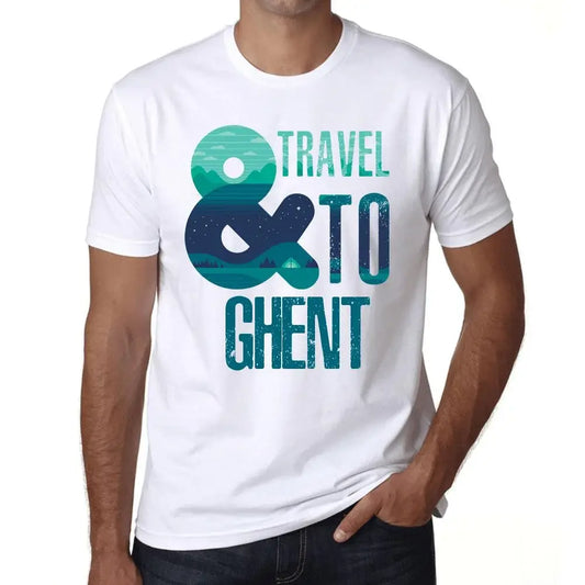 Men's Graphic T-Shirt And Travel To Ghent Eco-Friendly Limited Edition Short Sleeve Tee-Shirt Vintage Birthday Gift Novelty
