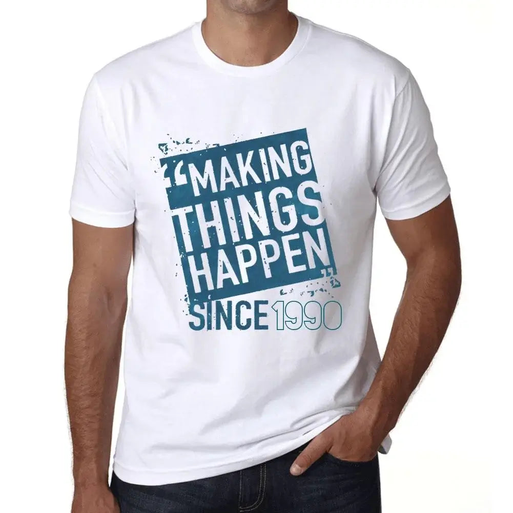 Men's Graphic T-Shirt Making Things Happen Since 1990 34th Birthday Anniversary 34 Year Old Gift 1990 Vintage Eco-Friendly Short Sleeve Novelty Tee