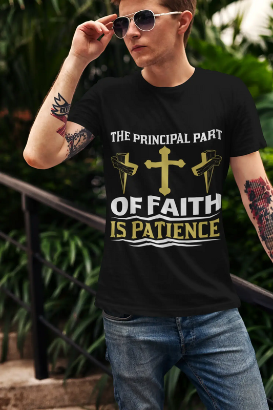 ULTRABASIC Men's T-Shirt The Principal Part of Faith is Patience - Religious Shirt