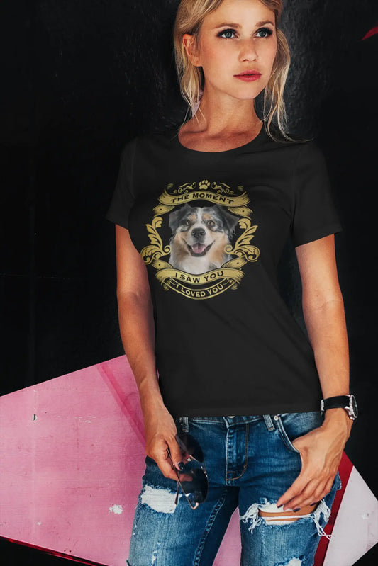 ULTRABASIC Damen Bio-T-Shirt Australian Shepherd Dog – Moment I Saw You I Loved You Puppy T-Shirt für Damen