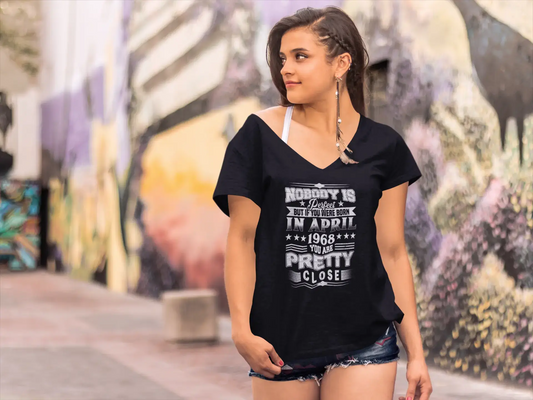 ULTRABASIC Women's T-Shirt Nobody is Perfect But If You Were Born in April 1968 You Are Pretty Close - 52nd Birthday Gift