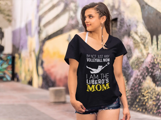 ULTRABASIC Women's T-Shirt I'm Not Just Any Volleyball Mom I'm the Libero's Mom