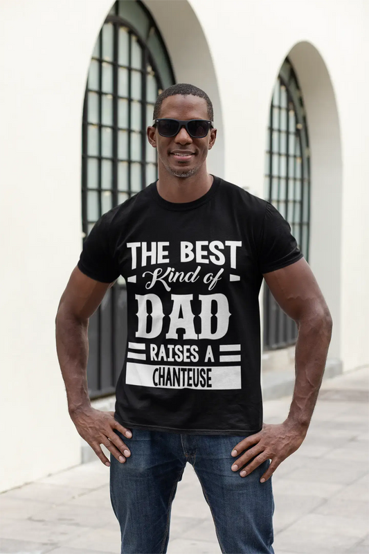 ULTRABASIC Men's Graphic T-Shirt Dad Raises a Chanteuse