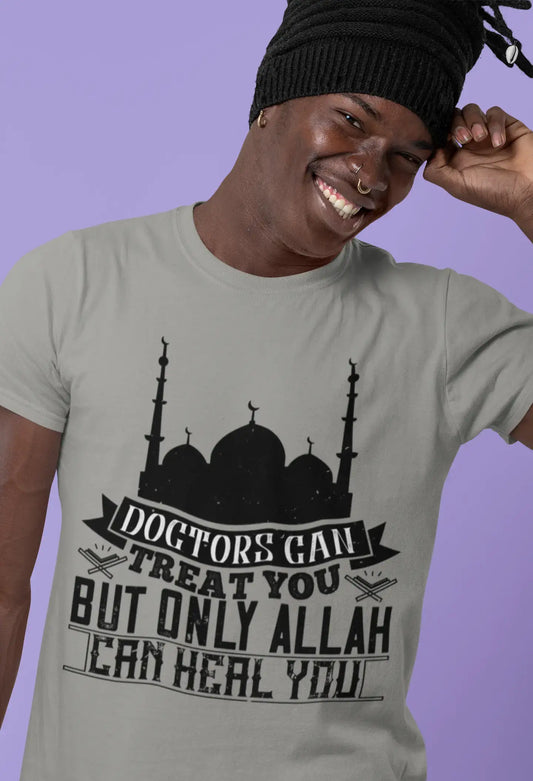 ULTRABASIC Herren T-Shirt Ärzte können Sie behandeln, aber nur Allah kann Sie heilen – muslimisches T-Shirt