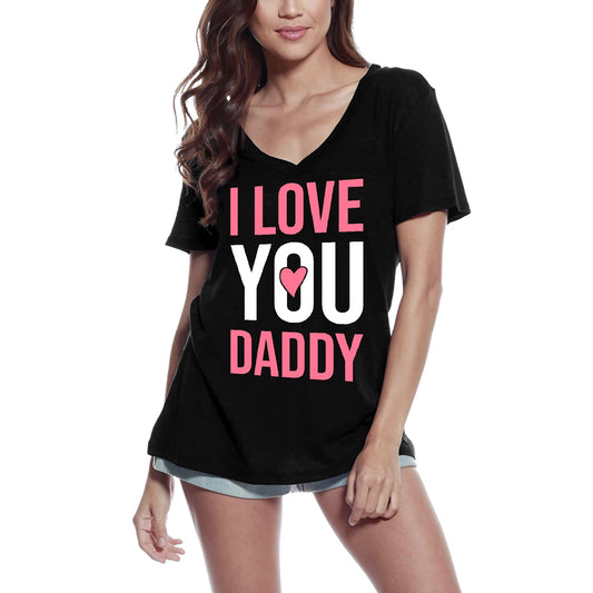 ULTRABASIC Women's T-Shirt I Love You Daddy - Birthday Gift for Daughter