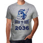 2036, Born to Ride Since 2036 Men's T-shirt Grey Birthday Gift 00495 - Ultrabasic
