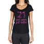 21 And Never Felt Better Womens T-Shirt Black Birthday Gift 00408 - Black / Xs - Casual