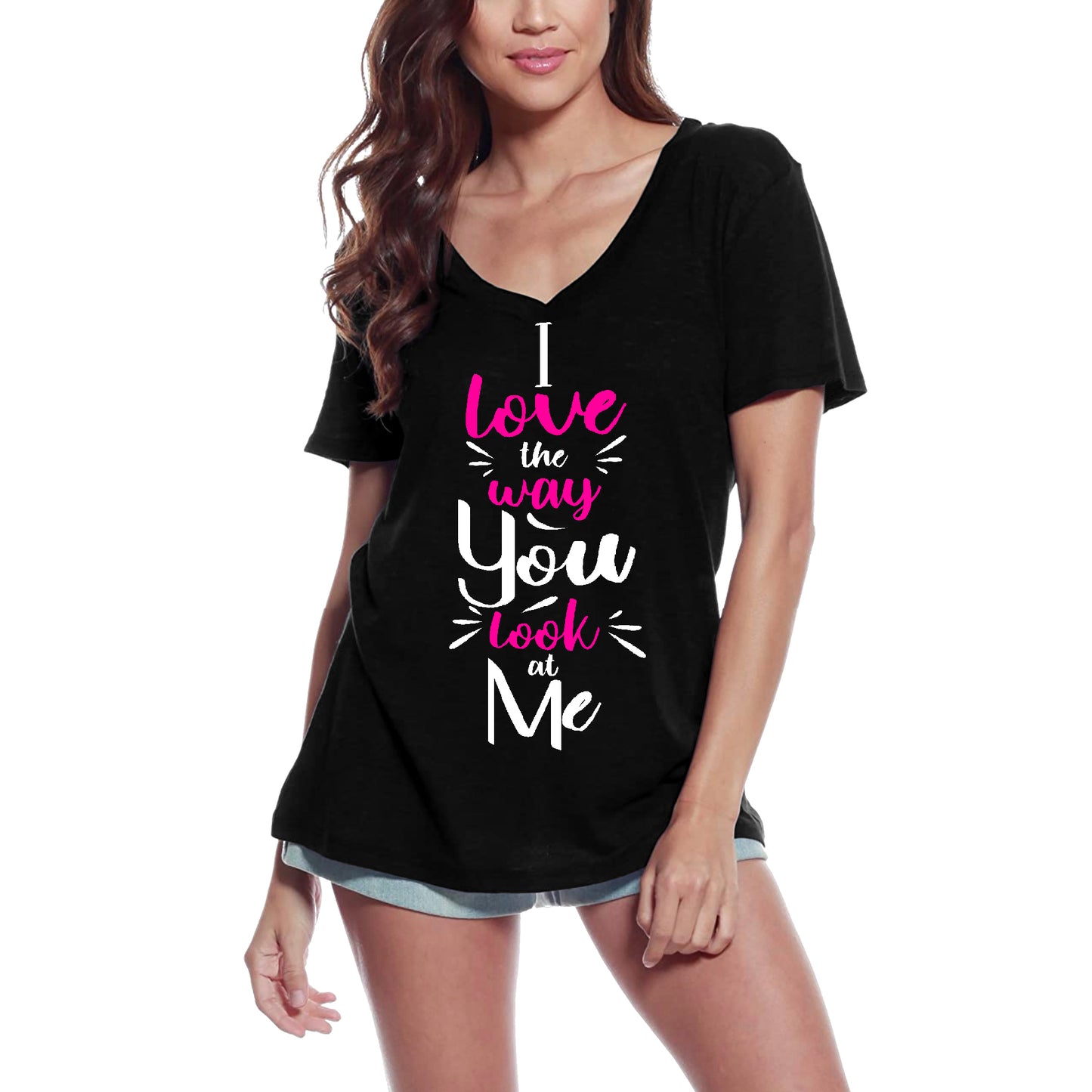 ULTRABASIC Women's Graphic T-Shirt I Love the Way You Look at Me - Love Shirt