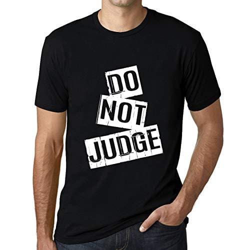 Ultrabasic - Homme T-Shirt Graphique Do Not Judge T-Shirt Cadeau Lettre d'impression Noir Profond