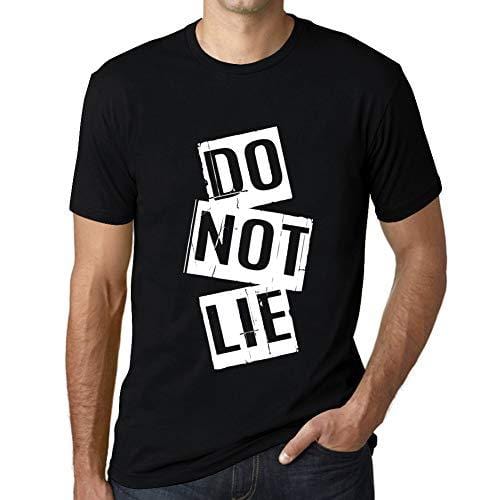 Ultrabasic - Homme T-Shirt Graphique Do Not Lie T-Shirt Cadeau Lettre d'impression Noir Profond