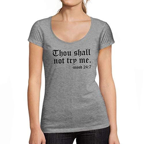 Ultrabasic - Tee-Shirt Femme Manches Courtes Thou Shall Not Try MeGris Chiné