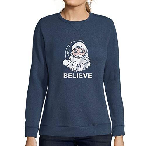 Ultrabasic - Mujer Sudadera Believe in Santa Claus Noel Suéter de Navidad Ideas de Regalos de Navidad Azul Oscuro