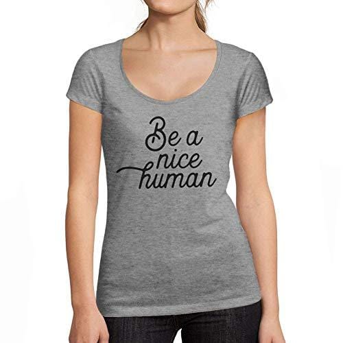 Ultrabasic - Tee-Shirt Femme col Rond Décolleté Be a Nice Human Gris Chiné