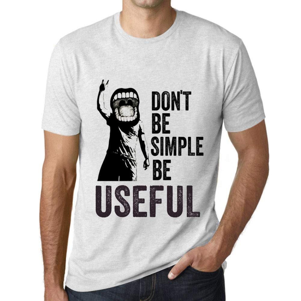 Ultrabasic Homme T-Shirt Graphique Don't Be Simple Be Useful Blanc Chiné