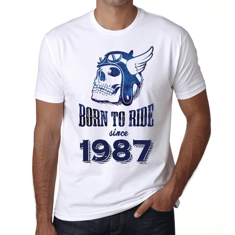 1987, Born to Ride Since 1987 Herren T-Shirt Weiß Geburtstagsgeschenk 00494