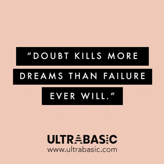 Zweifel zerstören mehr Träume, als Niederlagen es je werden