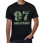 97 And Strong Men's T-shirt Black Birthday Gift 00475 - Ultrabasic