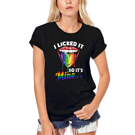 T-Shirt bio femme ULTRABASIC je l'ai léché donc c'est à moi - Tee Shirt rétro LGBT