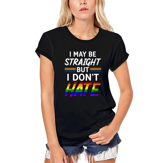 T-shirt bio ULTRABASIC pour femmes, je suis peut-être hétéro mais je ne déteste pas - Fierté LGBT