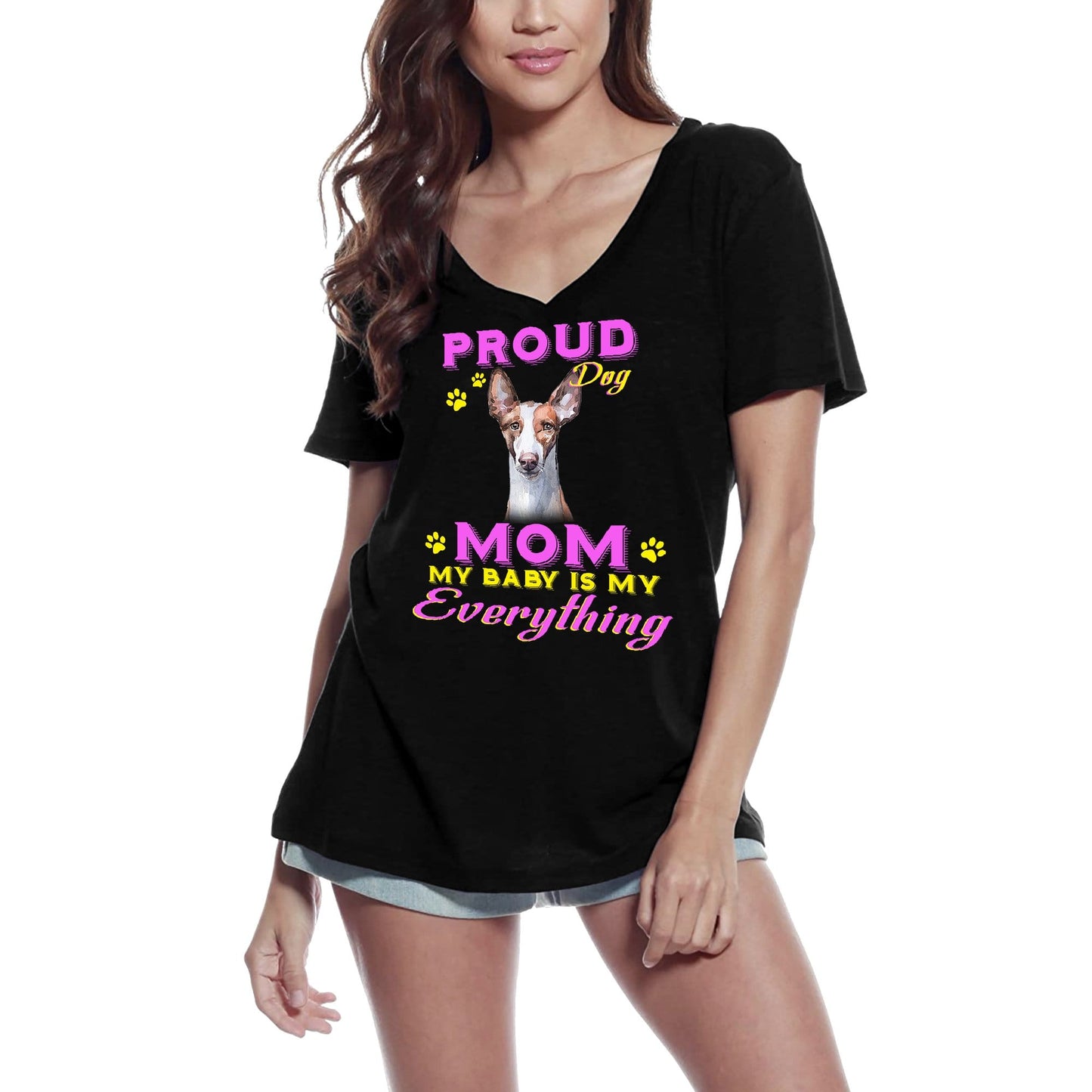 ULTRABASIC Women's T-Shirt Proud Day - Ibizian Hound Dog Mom - My Baby is My Everything