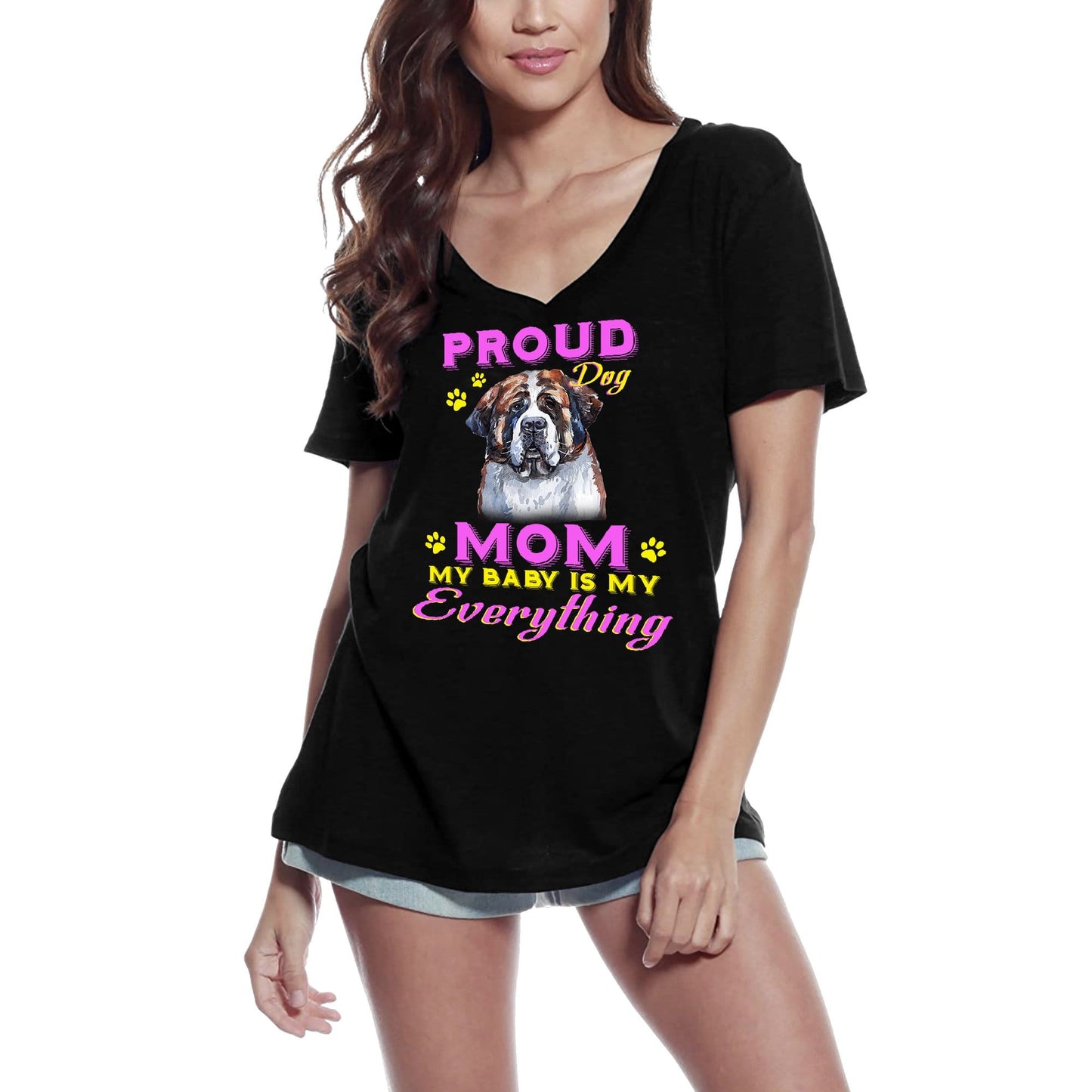 ULTRABASIC Women's T-Shirt Proud Day - St. Bernard Dog Mom - My Baby is My Everything