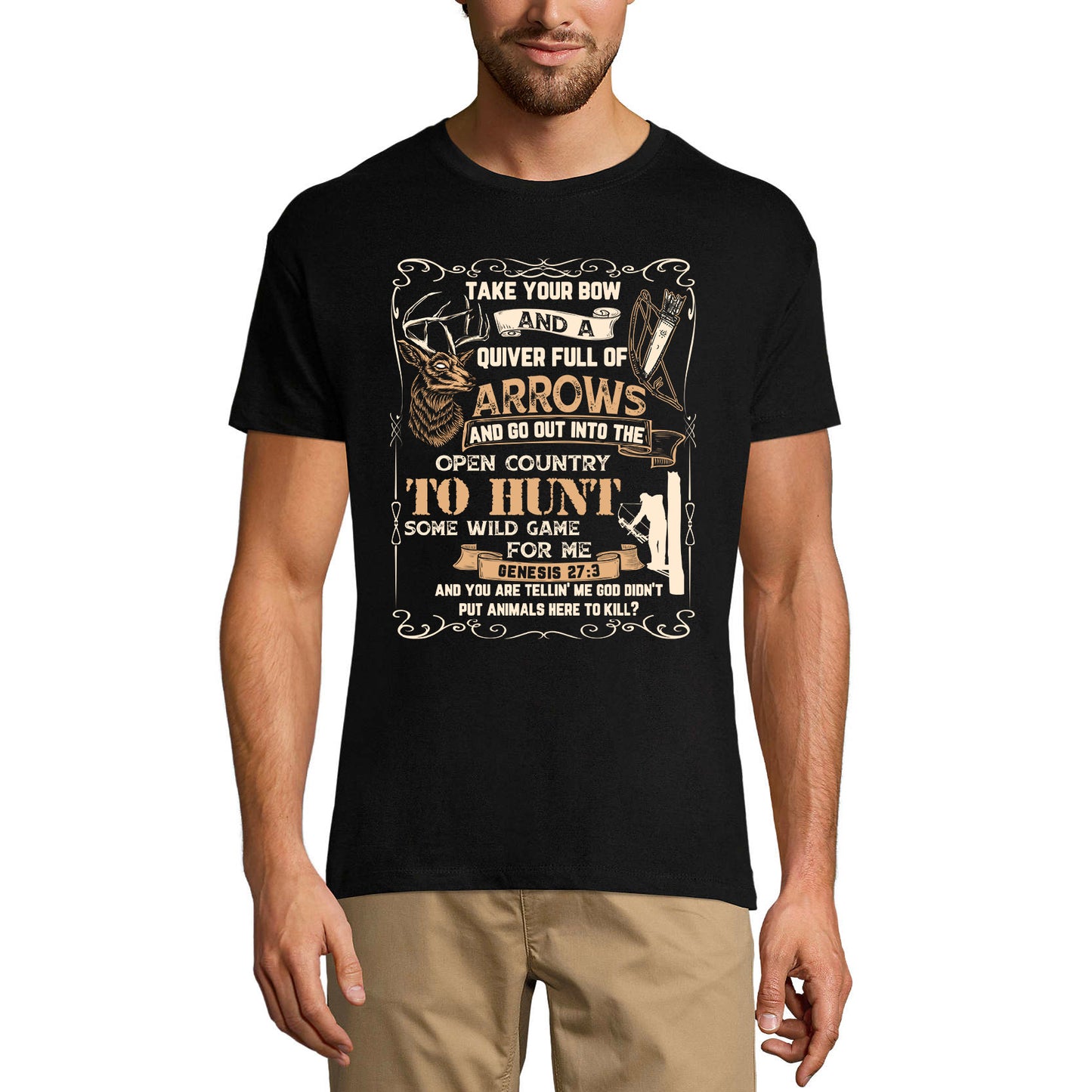 ULTRABASIC Graphic Men's T-Shirt Take Your Bow - Funny Hunter's Quote