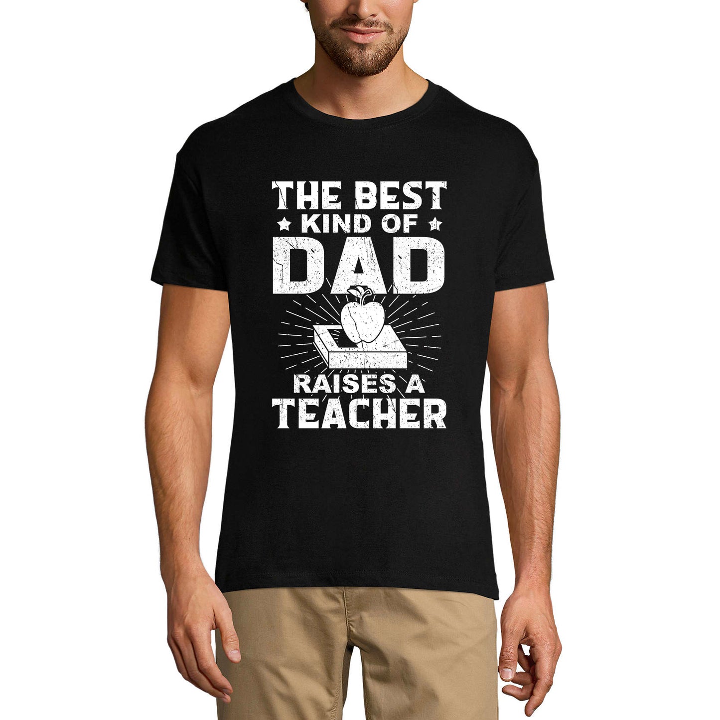 ULTRABASIC Herren-Grafik-T-Shirt „The Best Kind Of Dad Raises A Teacher“ – Lustiges Shirt