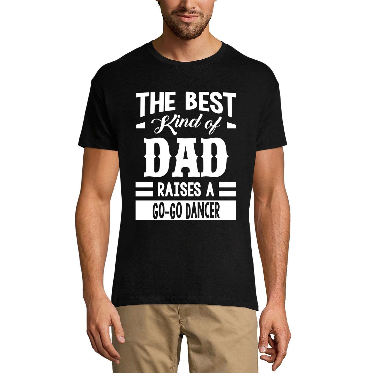 ULTRABASIC Men's Graphic T-Shirt Dad Raises a Go-Go Dancer