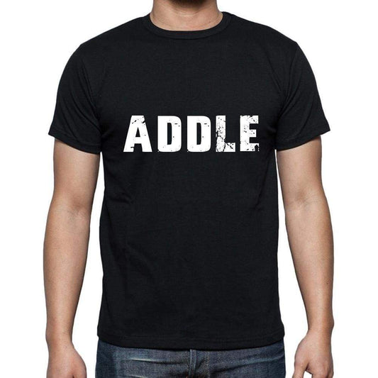 Addle Mens Short Sleeve Round Neck T-Shirt 5 Letters Black Word 00006 - Casual