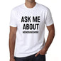 Ask Me About Memoranduming White Mens Short Sleeve Round Neck T-Shirt 00277 - White / S - Casual