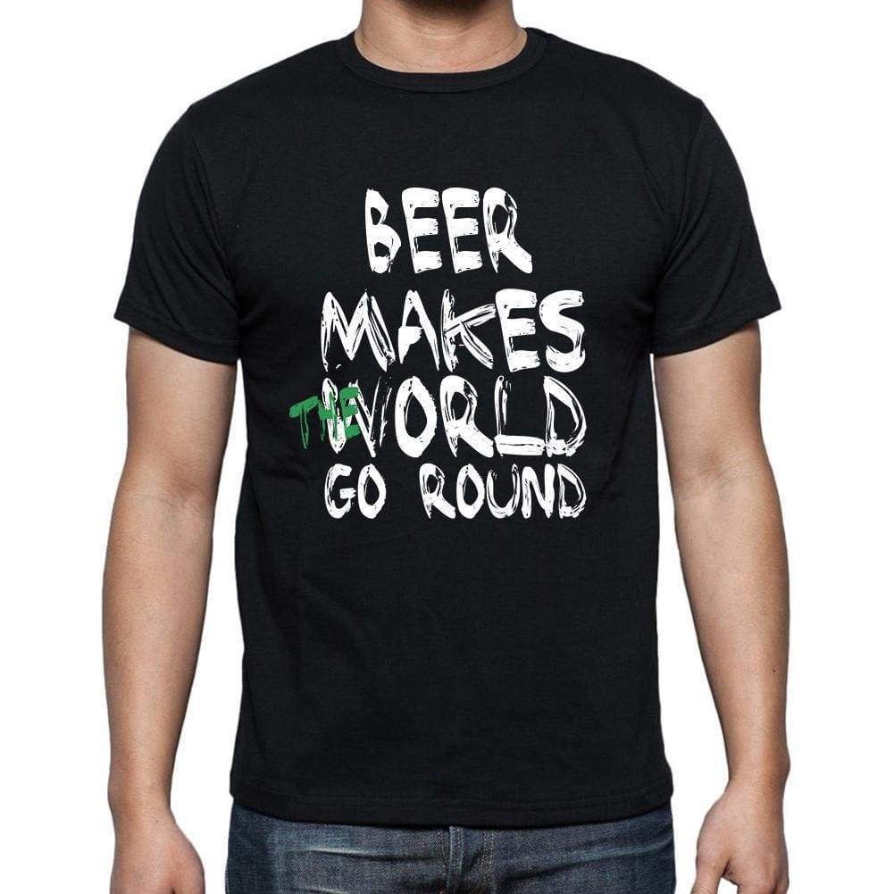 Beer World Goes Round Mens Short Sleeve Round Neck T-Shirt 00082 - Black / S - Casual