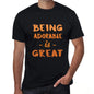 Being Adorable Is Great, Black, <span>Men's</span> <span>Short Sleeve</span> <span>Round Neck</span> T-shirt, Birthday Gift 00375 - ULTRABASIC