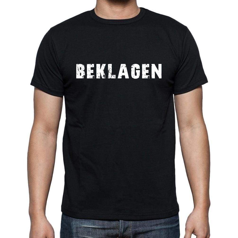 Beklagen Mens Short Sleeve Round Neck T-Shirt - Casual