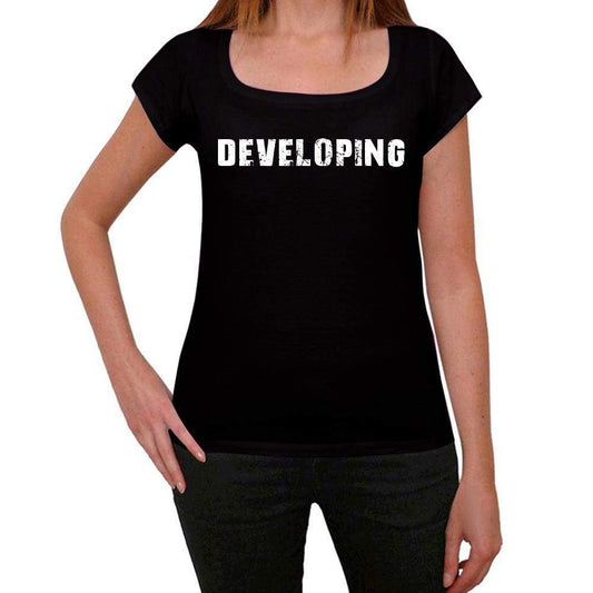 developing Womens T shirt Black Birthday Gift 00547 - ULTRABASIC