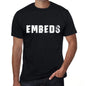 Embeds Mens Vintage T Shirt Black Birthday Gift 00554 - Black / Xs - Casual