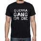 Guerra Family Gang Tshirt Mens Tshirt Black Tshirt Gift T-Shirt 00033 - Black / S - Casual