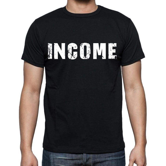 Income Mens Short Sleeve Round Neck T-Shirt Black T-Shirt En