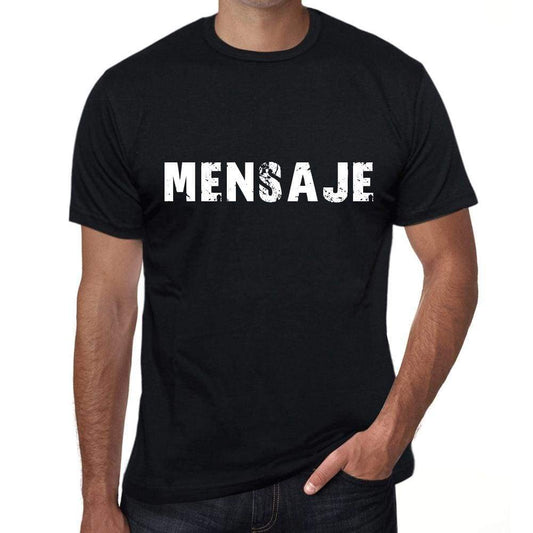 Mensaje Mens T Shirt Black Birthday Gift 00550 - Black / Xs - Casual