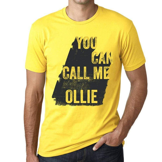 Ollie You Can Call Me Ollie Mens T Shirt Yellow Birthday Gift 00537 - Yellow / Xs - Casual