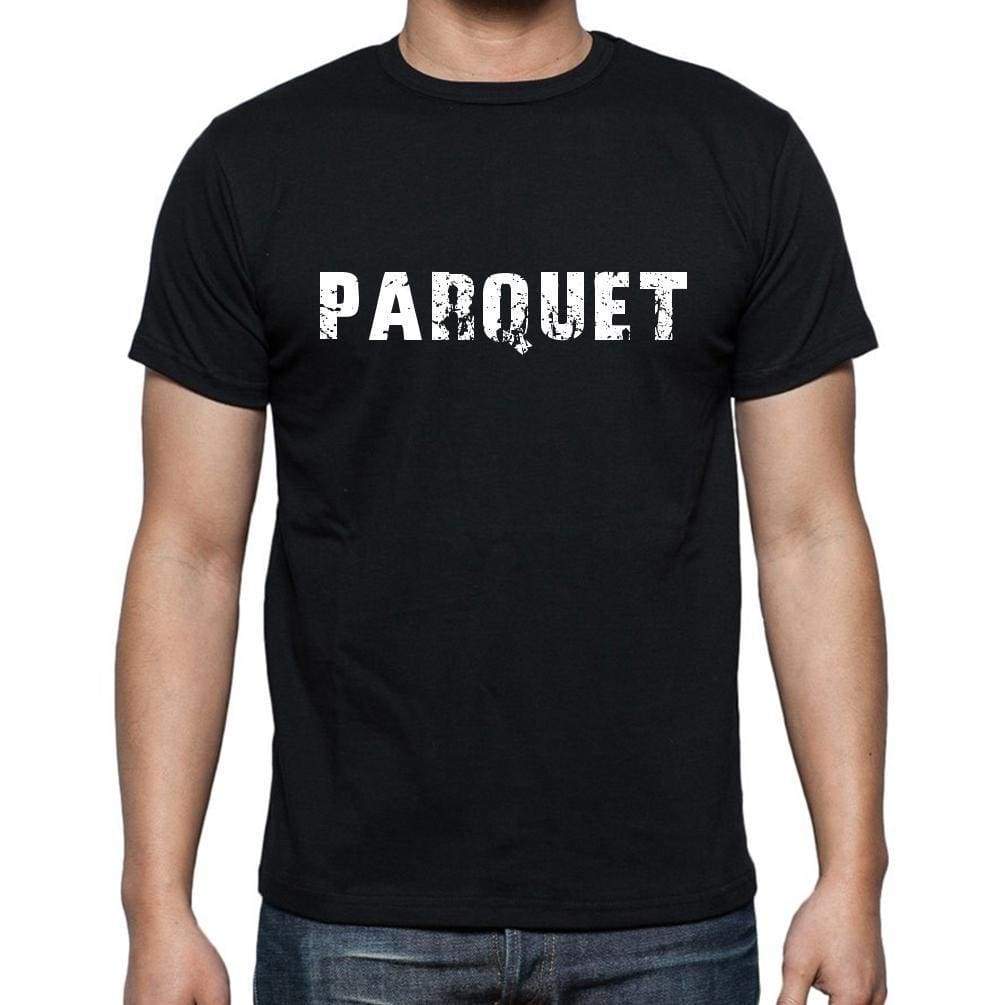 Parquet French Dictionary Mens Short Sleeve Round Neck T-Shirt 00009 - Casual