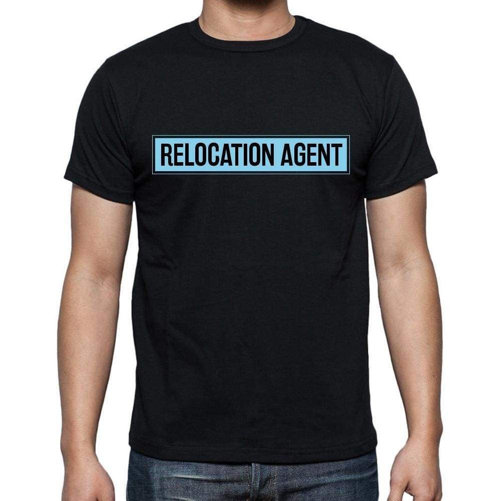 Relocation Agent T Shirt Mens T-Shirt Occupation S Size Black Cotton - T-Shirt