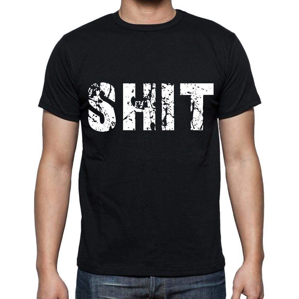 Shit White Letters Mens Short Sleeve Round Neck T-Shirt 00007