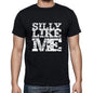 Silly Like Me Black Mens Short Sleeve Round Neck T-Shirt 00055 - Black / S - Casual