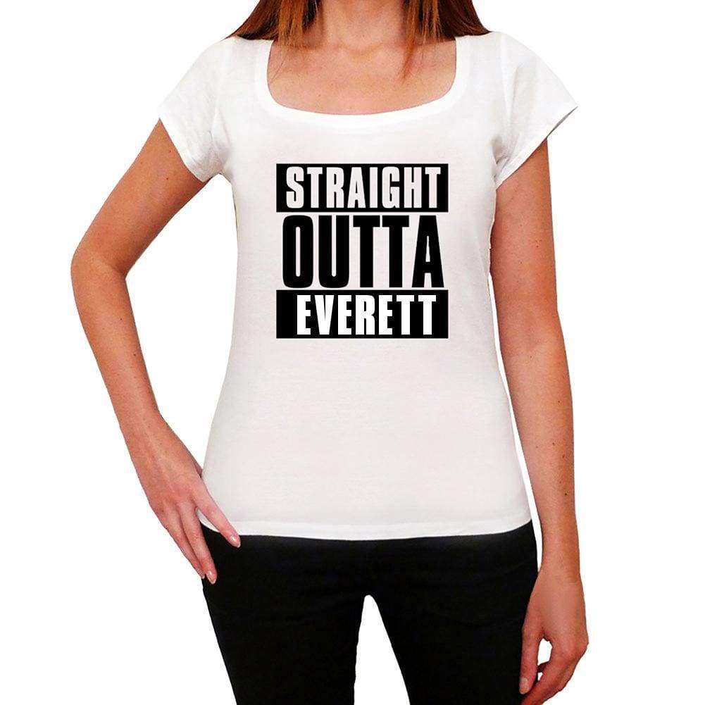 Straight Outta Everett Womens Short Sleeve Round Neck T-Shirt 00026 - White / Xs - Casual