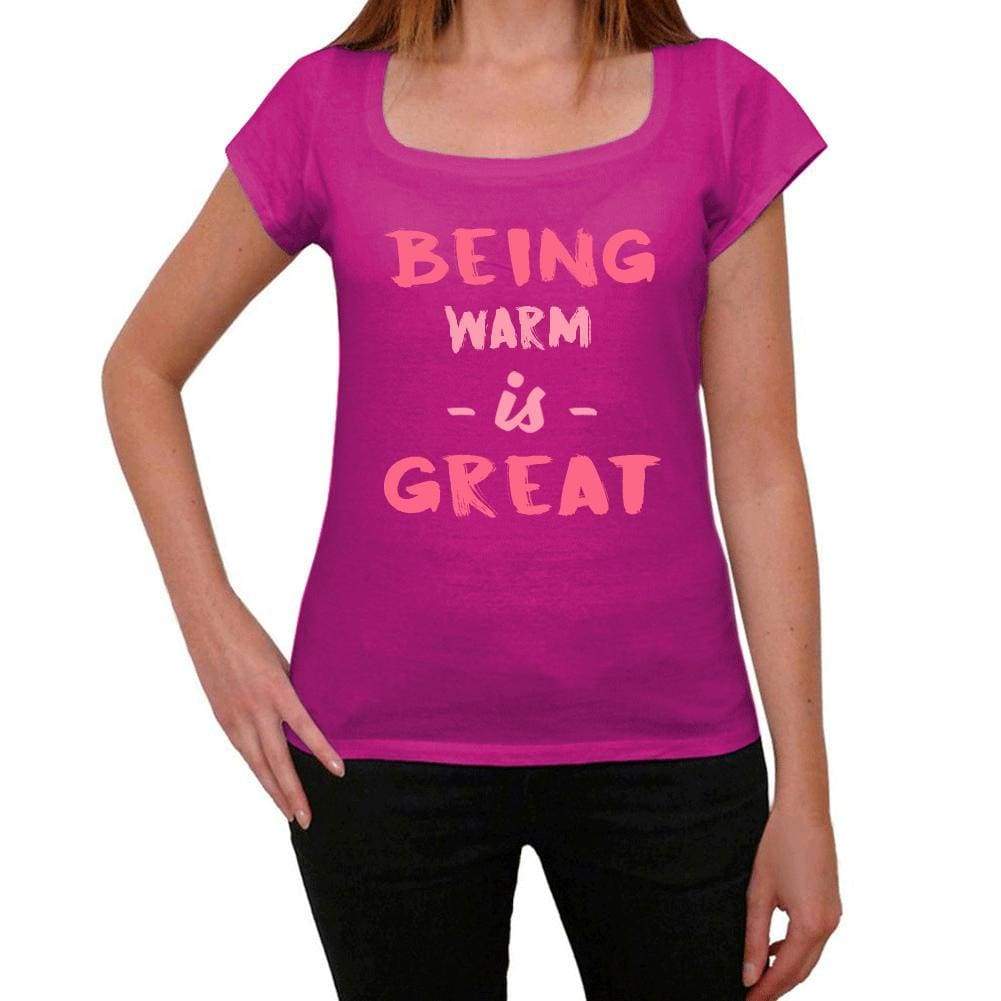 Warm Being Great Pink Womens Short Sleeve Round Neck T-Shirt Gift T-Shirt 00335 - Pink / Xs - Casual