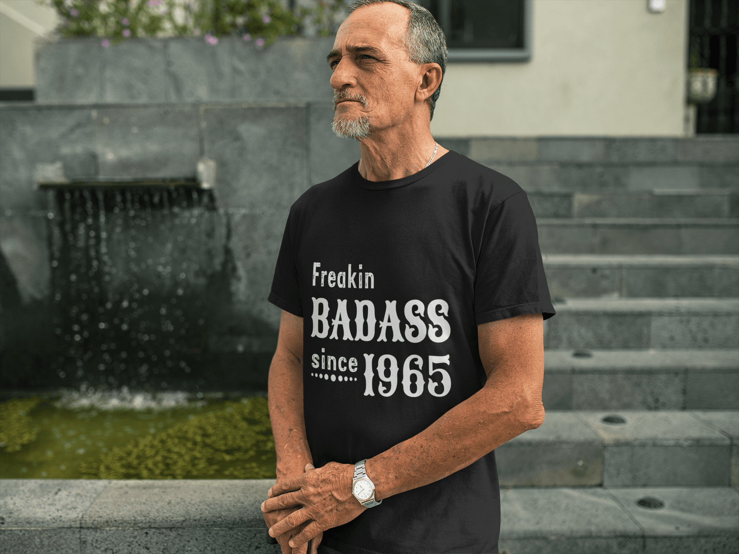 Freakin Badass Depuis 1965 T-shirt Homme Noir Cadeau d'anniversaire 00393